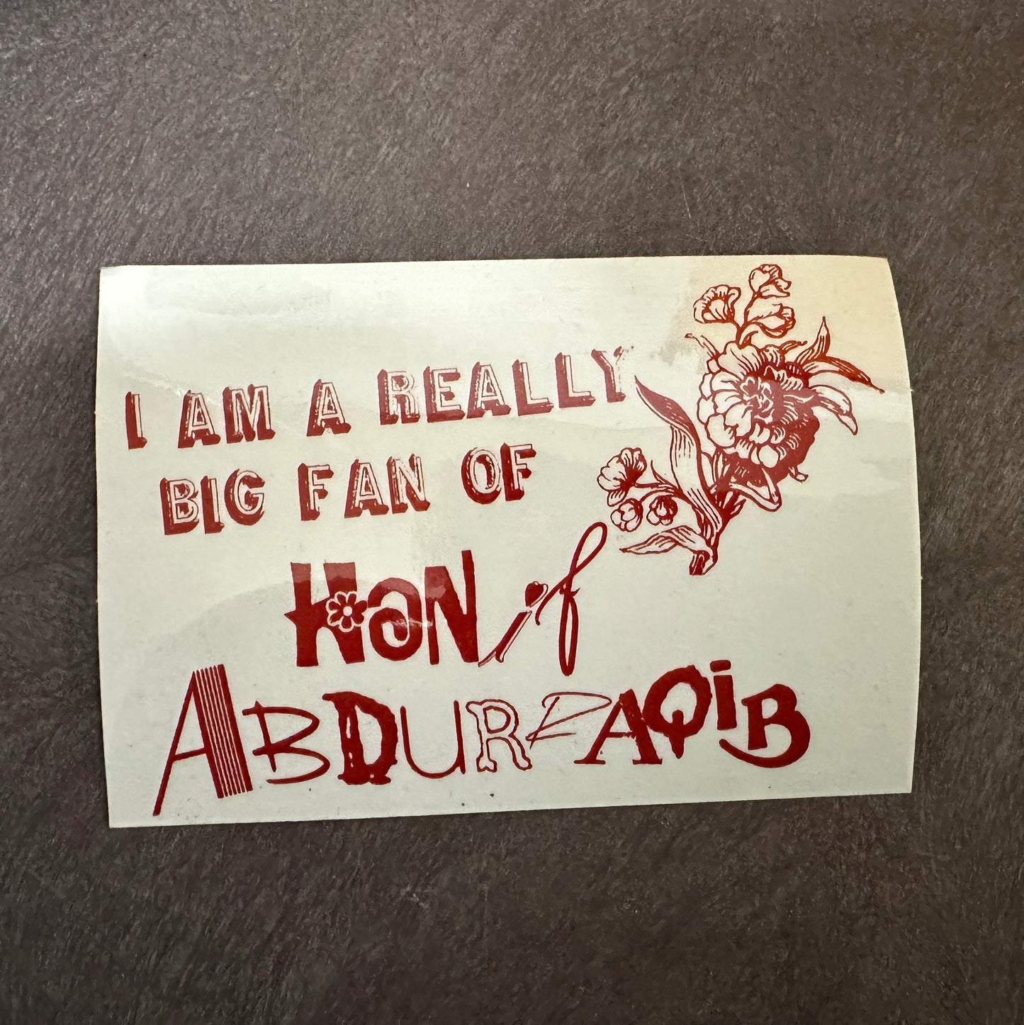 I'm a Really Big Fan of Hanif Abdurraqib Sticker