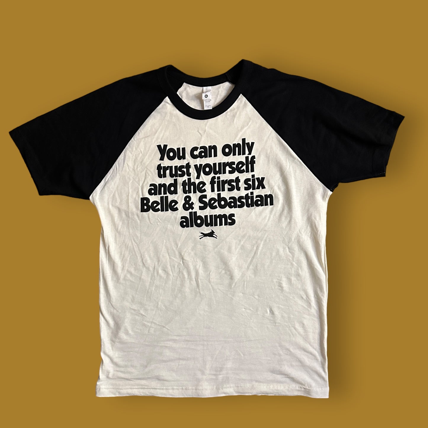 You Can Only Trust Yourself and the First Six Belle & Sebastian Albums T-shirt