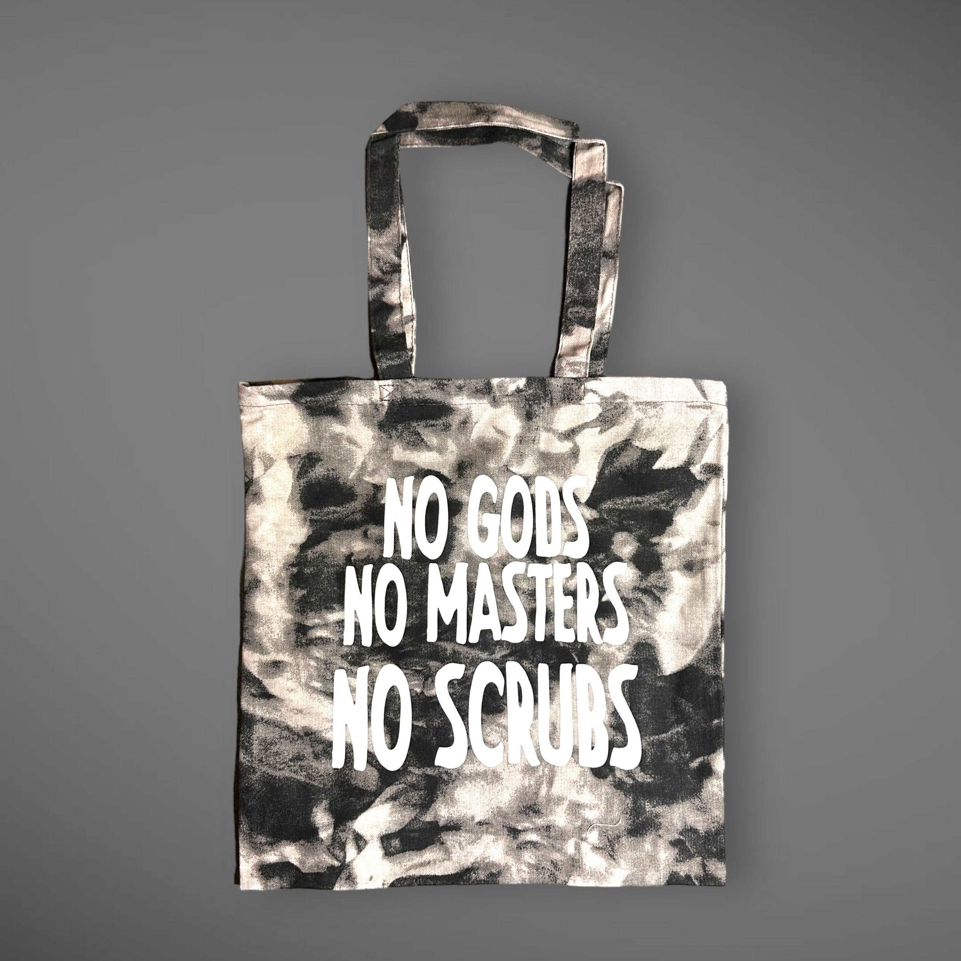 No Gods No Masters No Scrubs Tote Bag