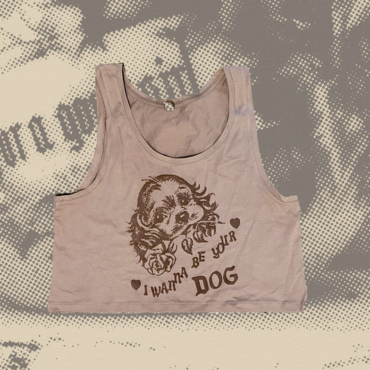 I Wanna Be Your Dog Cropped Tank Top