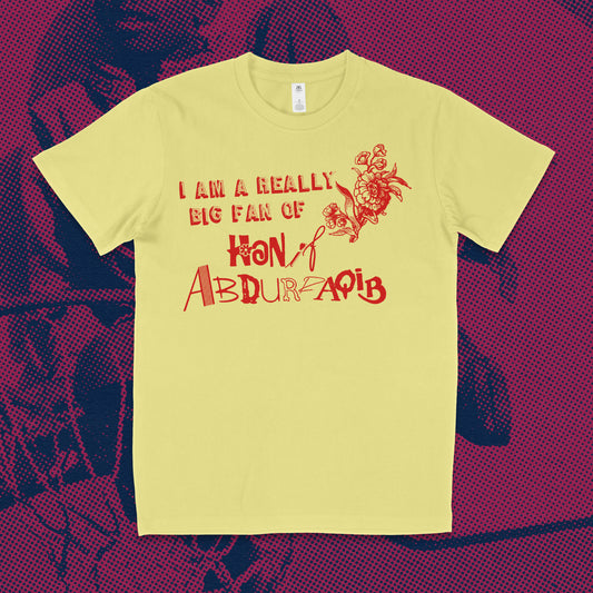 I am a Really Big Fan of Hanif Abdurraqib T-shirt