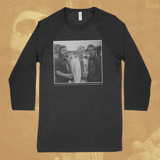 Lemmy, Ade, & Rik Raglan Shirt